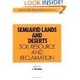 Semiarid Lands and Deserts (Books in Soils, Plants, and the Environment)