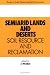 Book Semiarid Lands and Deserts (Books in Soils, Plants, and the Environment)