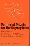 Essential physics for radiographers