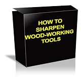 HOW TO SHARPEN WOOD-WORKING TOOLS ~ Emanuel Ericson