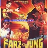FARZ KI JUNG
