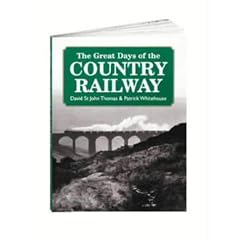 The Great Days of the Country Railways