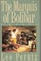 The Marquis of Bolibar
