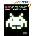 1001 Video Games You Must Play Before You Die