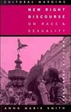 New Right Discourse on Race and Sexuality: Britain, 1968-1990 (Cultural Margins)