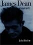 James Dean: A Biography