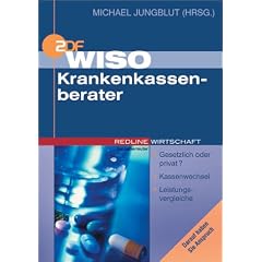 WISO Krankenkassenberater. Gesetzlich oder privat ? - Kassenwechsel - Zusatzversicherungen