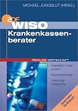 WISO Krankenkassenberater. Gesetzlich oder privat ? - Kassenwechsel - Zusatzversicherungen