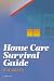 Books : Home Care Survival Guide