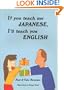 If You Teach Me Japanese...