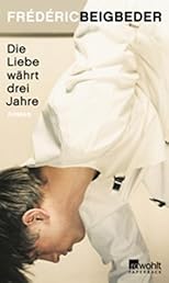Die Liebe währt drei Jahre.