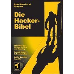 Die Hacker-Bibel. (Taschenbuch)