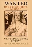 12 X 18 Stretched Canvas Poster Wanted 25,000 Student Nurses