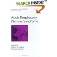 Adult Respiratory Distress Syndrome (Lung Biology in Health and Disease) by Warren M. Zapol