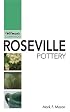 Roseville Pottery: Warman's Companion (Warman's Companion: Roseville Pottery)