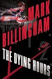 The Dying Hours (Tom Thorne)