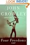 Four Freedoms: A Novel