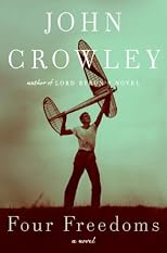 Four Freedoms: A Novel