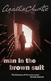 The Man in the Brown Suit (St. Martin's Minotaur Mysteries)