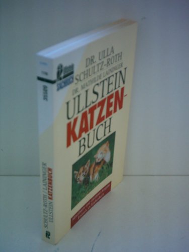 Produkt-Bild: Ulla Schultz-Roth: Ullstein Katzenbuch