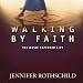 Walking By Faith: The Music Captured Live