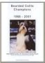 Bearded Collie Champions, 1988-2001