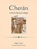 Cheran: A Sierra Tarascan Village