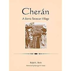 Cheran: A Sierra Tarascan Village