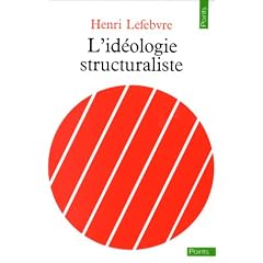 L'Id�ologie structuraliste