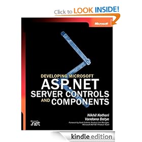 Developing Microsoft® ASP.NET Server Controls and Components (Pro-Developer)