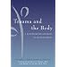 Trauma and the Body: A Sensorimotor Approach to Psychotherapy (Norton Series on Interpersonal Neurobiology)