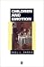 Children and Emotion: Development of Psychological Understanding (Understanding Childrens Worlds)