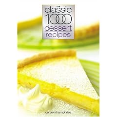 Classic 1000 Dessert Recipes (Classic 1000)