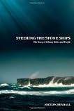 Buy : Steering the Stone Ships: A Story of Orkney Kirks and People