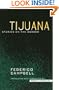 Tijuana: Stories on the Border
