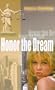 Honor the Dream