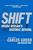 Shift: Inside Nissan's Historic Revival
