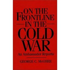 On the Frontline in the Cold War: An Ambassador Reports