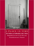 A Place in Time: The Shakers at Sabbathday Lake, Maine (Pocket Paragon)