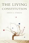 The Living Constitution