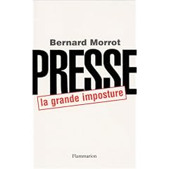 Presse : la grande imposture