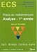 Analyse 1re annee ECS : Cours, methodes, exercices resolus