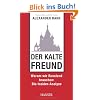 Der kalte Freund: Warum wir Russland brauchen: Die Insider-Analyse