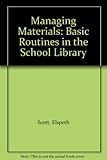Managing materials: basic routines in the school library