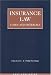 Insurance Law: Cases and Materials