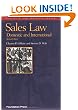 Sales Law: Domestic and International (University Casebook)