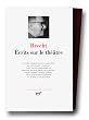 Brecht : Ecrits sur le th��tre