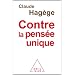 Contre la pens�e unique