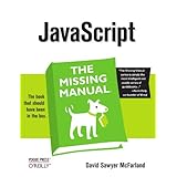 JavaScript: The Missing Manual