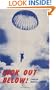 Look Out Below! A Story of the Airborne by a Paratrooper Padre